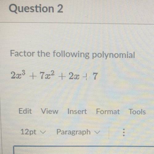 Factor the following polynomial
m3 - m2 + 2m - 2
PLEASE HELP ME ASAP with these