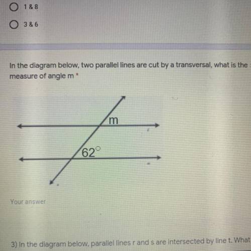 In the diagram Two parallel lines are cut by a transversal what is the measurement of m