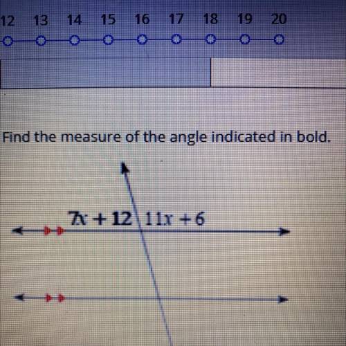 Find the measure of the angle indicated in bold.

2x+12 11x + 6
i have to show my work so please d