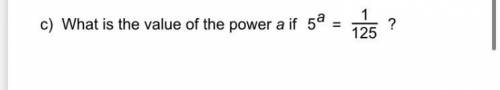 What is the value of the power a if 5^a = 1/25?