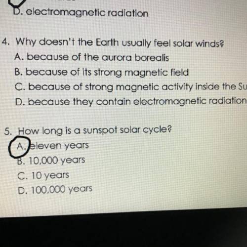 Why doesn't the Earth usually feel solar winds?

A. because of the aurora borealis
B. because of i