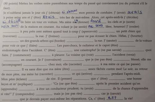 please fill in the blanks with either the passe compose, the plus que parfait, the passe simple, or