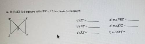 If WXYZ is a square with WZ = 27, find each measure