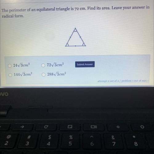 The perimeter of an equation triangle is 72cm find its area. Leave your answer in radical form ￼
