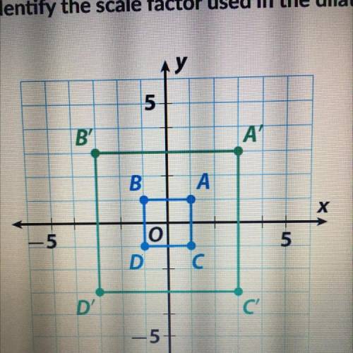 PLEASE HURRY 
Identify the scale factor used in this dilation 
A. 1/3 
B. 3
C. 2