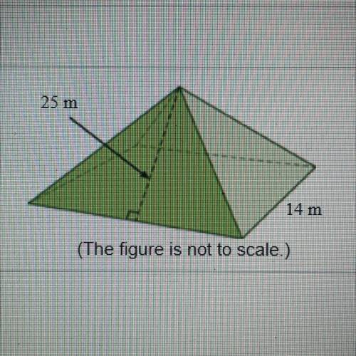 a square pyramid has base edge length14 m. the slant of the pyramid is 25 m. what is the volume of
