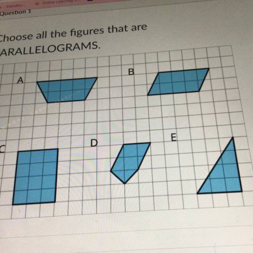 What are all the figures that are parallelograms? Please help