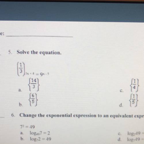 I just need number 5, I am struggling on how to solve it. It is a exponential/logarithm test.