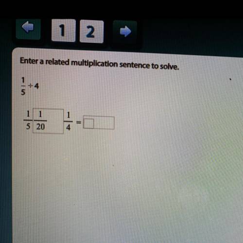 Enter a related multiplication sentence to solve