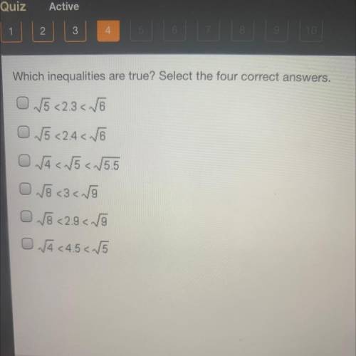 Which inequalities are true? select four correct answers.