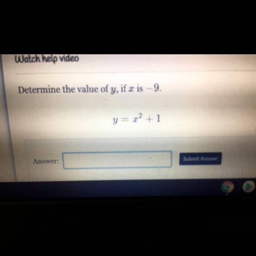 Determine the value of y, if x is-9.