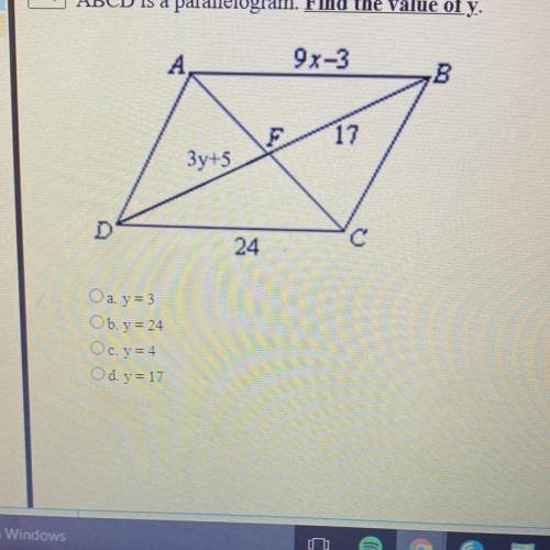 Abcd is a parallelogram find the value of y, pls help it’s a timed test