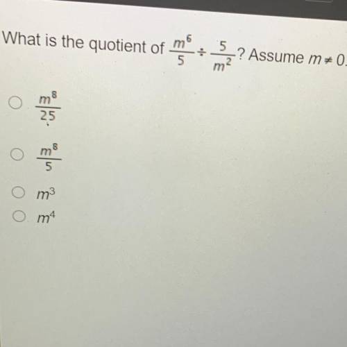 What is the quotient of m^6 over 5 divided by 5 over m^2