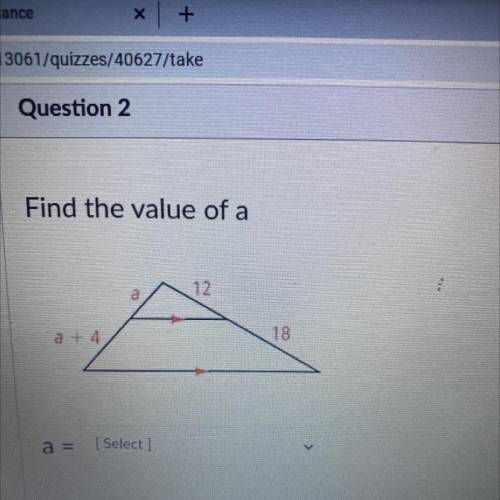 Find the value of a
12
a + 4
18