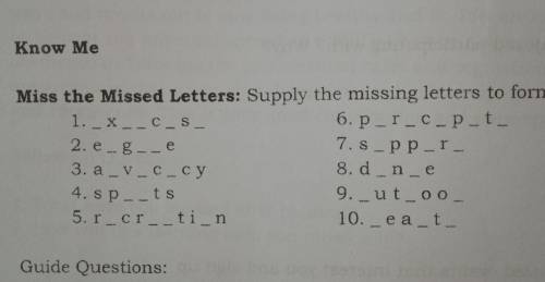 Let Us Try

Know MeMiss the Missed Letters: Supply the missing letters to form a word1. __X__CS6.