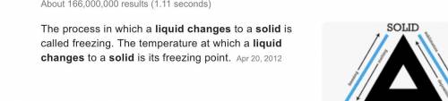 Name the change of state for liquid to solid​