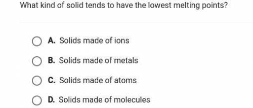 What kind of solids tend to have the lowest melting points?