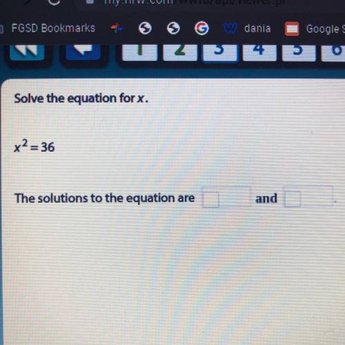 Solve the equation for x.
x2 = 36
The solutions to the equation are
and