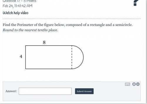 Find the Perimeter of the figure below, composed of a rectangle and a semicircle. Round to the near