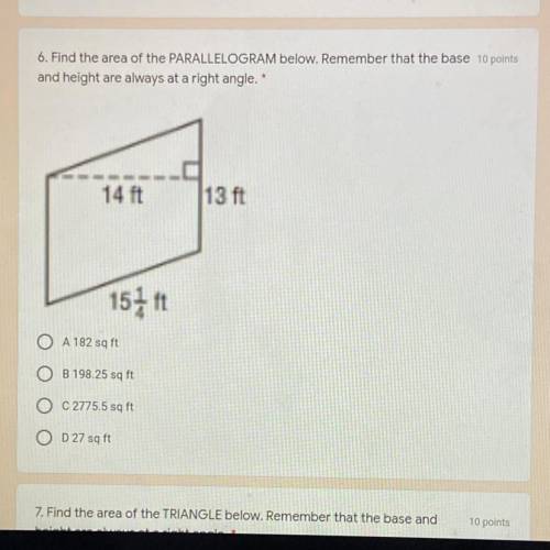6. Find the area of the PARALLELOGRAM below. Remember that the base 10 points

and height are alwa