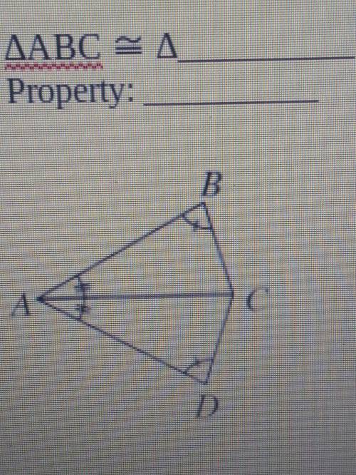 How can I find the property and what Triangle ABC is congurent to?