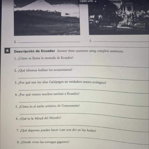 Descripcion de Ecuador answer these questions using complete sentences