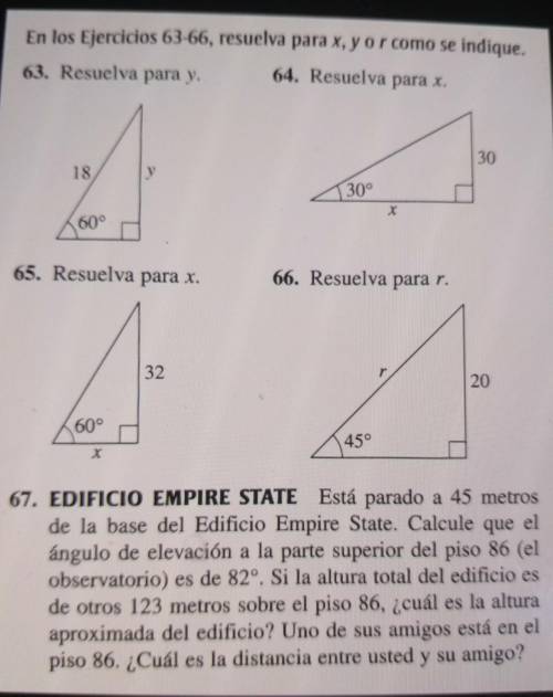 Ejercicios de Triángulos Especiales y Aplicación

En los Ejercicios 63 - 66 , resuelve para x , y