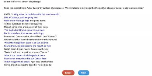 Read the excerpt from Julius Caesar by William Shakespeare. Which statement develops the theme that