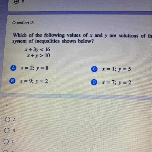 Which of the following values of x and y are solutions of the

system of inequalities shown below?