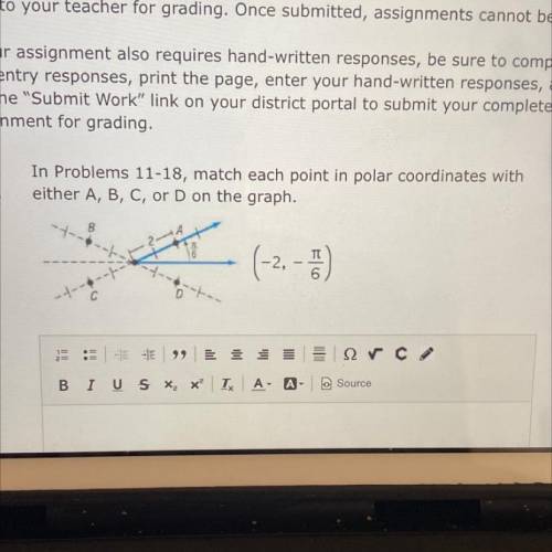 In problems 11-18, match each point in polar coordinates with either A,B,C, or D on the graph.