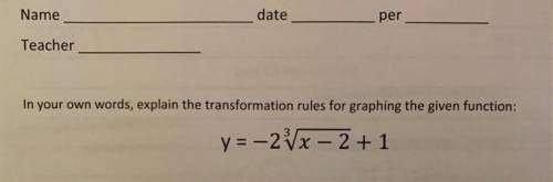 Explain the transformation rules for graphing the given function