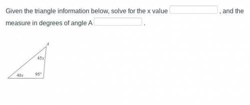 Solve for X for the triangle information below, plus angle A.