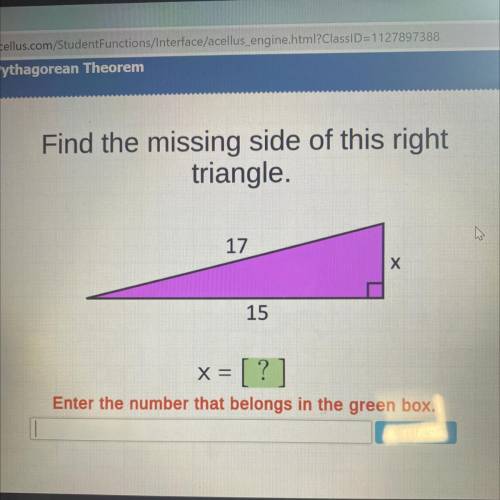 Find the missing side of this right
triangle.
17
X
15
x=