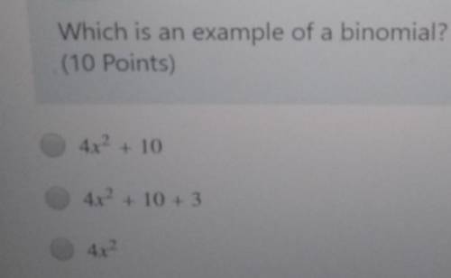Which is an example of a binomial?​