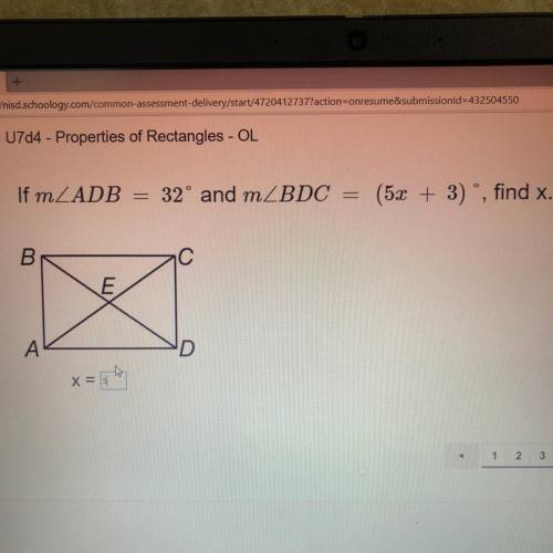 U7d4 - Properties of Rectangles - OL
If mLADB
32° and mZBDC =
(52 + 3) º, find x.