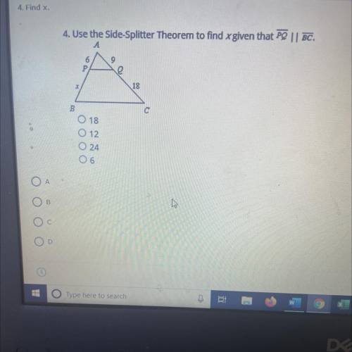 Pls help! due asap!

4. Find x.
(use the Side-Splitter Theorem to find x given that PC || BC.)