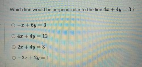 Please help!
Which line would be perpendicular?