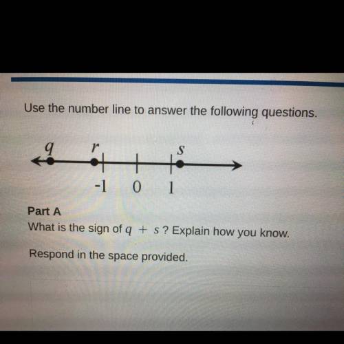 HURRY PLEASE!! Use the number line to answer the following questions.

-1 0 1
Part A
What is the s