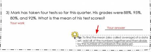 Mark has taken four tests so far this quarter. his grades were 88%,95%,80%and 92%.what is the mean