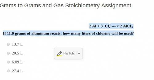 2 Al + 3 Cl2 --- > 2 AlCl3

If 11.0 grams of aluminum reacts, how many liters of chlorine will