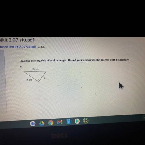 Find the missing side of each triangle. Round your answers to the nearest tenth if necessary