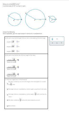 Below are circles , , and .

A central angle of is shown in each.
Answer the following.
When appli
