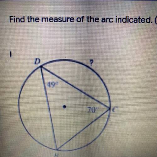Find the measure of the arc indicated. (Only type the number.) *