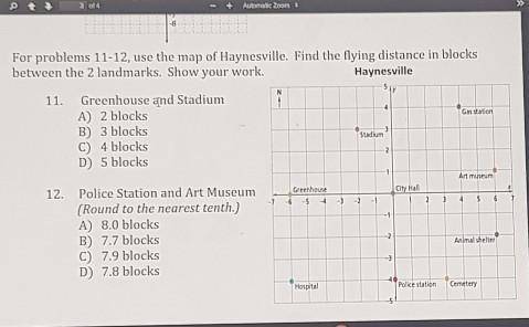 For problems 11-12, use the map of Haynesville. Find the flying distance in blocks

between the 2
