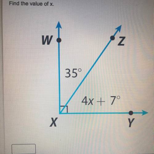 Find the value of x.
W
Z
35°
4x + 7°
Х
Y