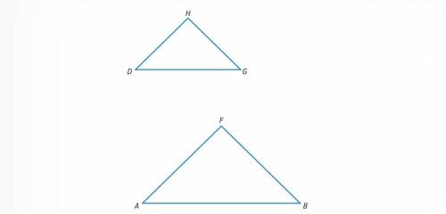 Triangle DHG is a scale drawing of triangle AFB. Use a ruler. Measure and

label the side lengths
