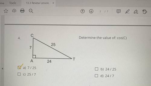 4) Pls help me I have the answers but I need to show the work

Determine the value of cos(C)
Answe