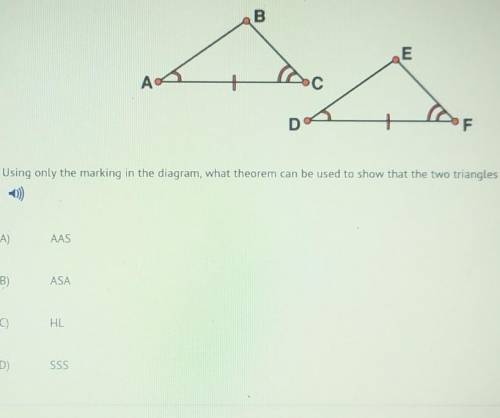 Using only the marking in the diagram, what therom proves the two triangles are congruent​