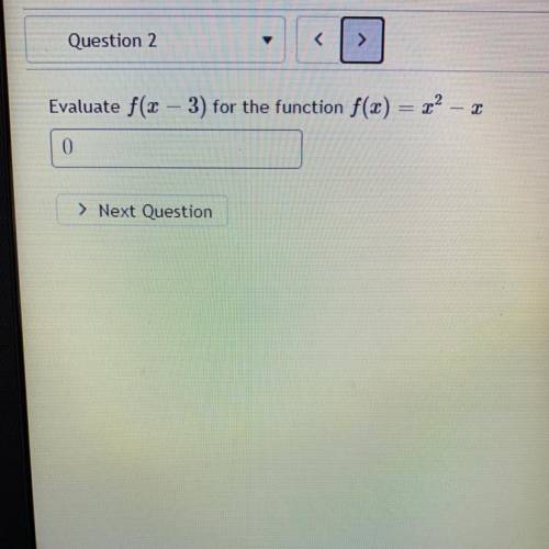Evaluate f(x – 3) for the function f(x) = x^2-x