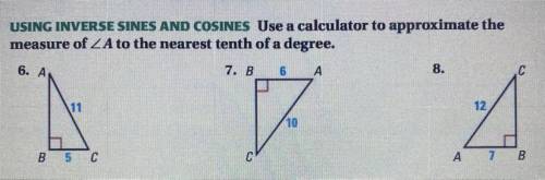Use a calculator to approximate the measure of A to the nearest tenth of a degree